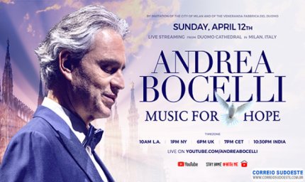‘MUSIC FOR HOPE’ DE ANDREA BOCELLI ESTARÁ DISPONIVEL NO YOUTUBE NESTE DOMINGO DE PÁSCOA