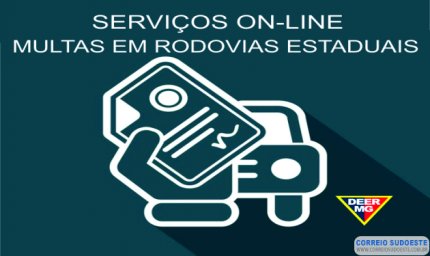 DEER/MG disponibiliza on-line novos serviços relacionados a multas