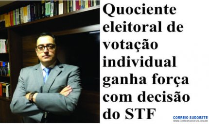 Quociente eleitoral de votação individual ganha força com decisão do STF