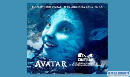 Ingressos de “Avatar 2” já estão disponíveis no Cine 14 Bis