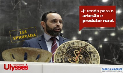 LEI GARANTIRÁ NOVA FONTE DE RENDA PARA FAMÍLIAS RURAIS