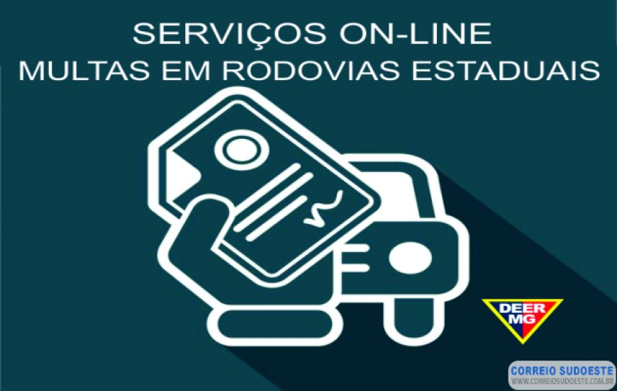 DEER/MG disponibiliza on-line novos serviços relacionados a multas