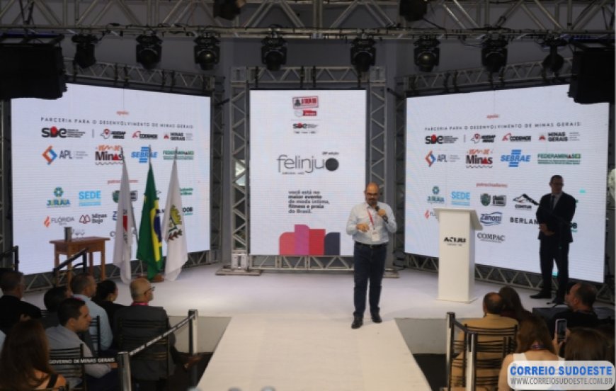 Vice-governador de Minas Gerais participa da abertura da 28ª edição da Feira de Moda e Lingerie de Juruaia
